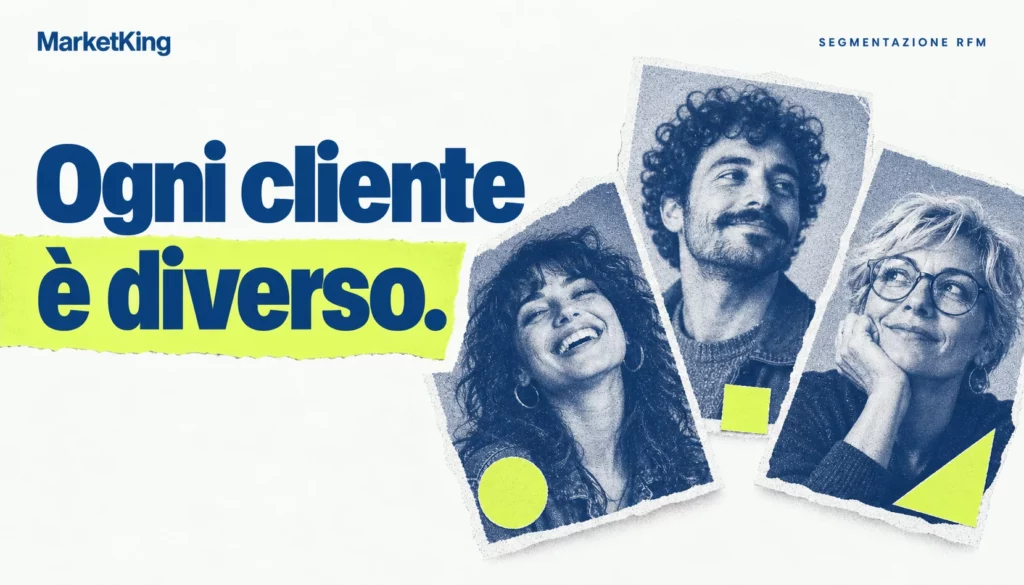Segmentazione RFM: ritratti di clienti distinti da etichette diverse, collage editoriale MarketKing.